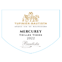 Tupinier-Bautista-Mercurey-Vieilles-Vignes-label